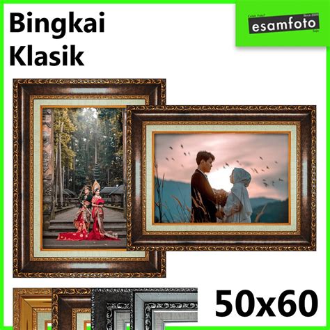Jual Cetak Bingkai 20r 50x60 Foto Klasik Photo Frame Ukir Ukuran