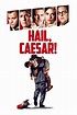 Hail, Caesar! (2016) — The Movie Database (TMDB)