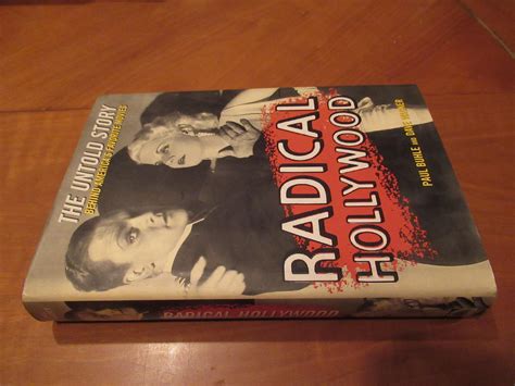 Radical Hollywood: The Untold Story Behind America's Favorite Movies by