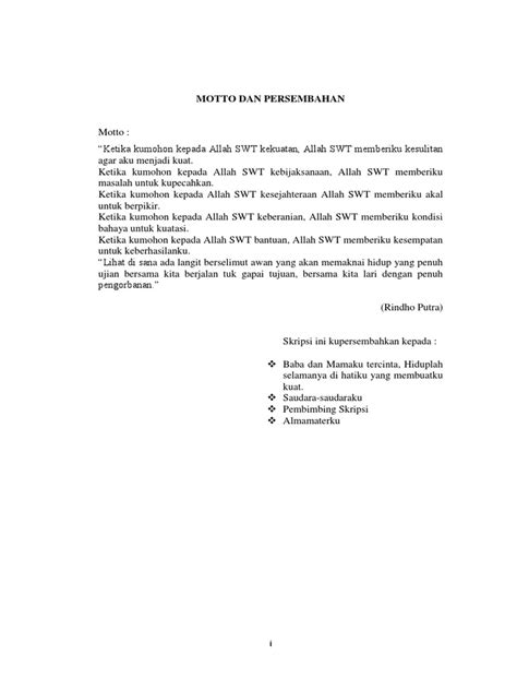 ''dan orang mukmin yang paling sempurna imannya adalah mereka yang paling baik akhlaknya''. Motto Dan Persembahan Skripsi Rindho Putra