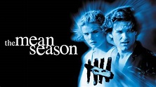 The Mean Season (1985) - HBO Max | Flixable