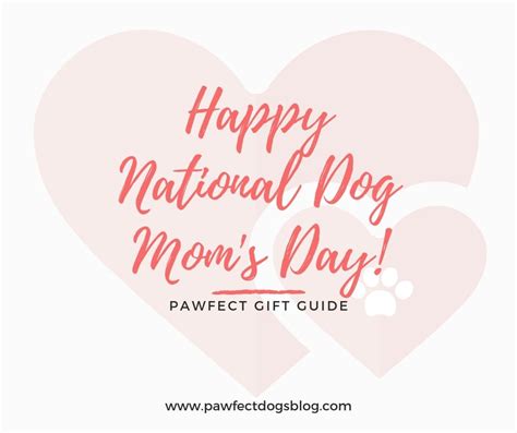 National Dog Moms Day T Guide Dog Mom Favorite Things T Mom Day