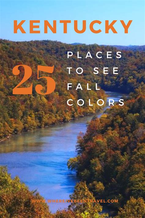 Fall Is The Perfect Time To Visit Kentucky Click The Pin To See 25 Of