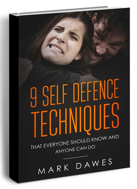 9 Self Defence Techniques That Everyone Should Know And Anyone Can Do Nfps Ltd