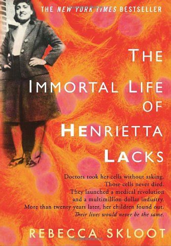 Review The Immortal Life Of Henrietta Lacks By Rebecca Skloot Esther Good