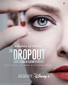The Dropout: Auge y caída de Elizabeth Holmes Temporada 1 - SensaCine.com