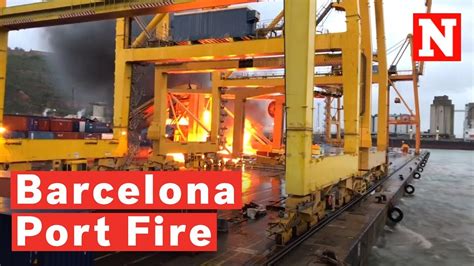 Barcelona Port Catches Fire After Ferry Crashes Into Crane Youtube