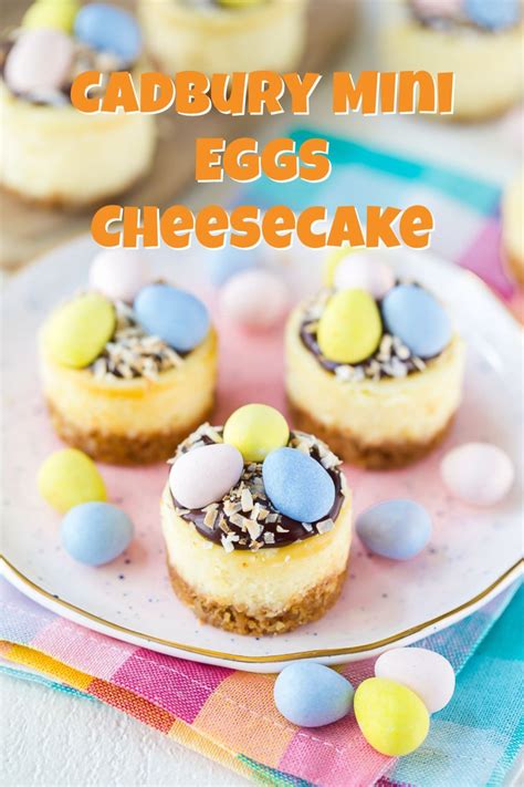mini cadbury eggs cheesecakes made with a graham cracker crust creamy cheesecake filling then