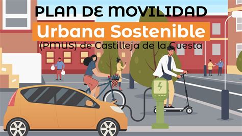 Comienzan Los Trabajos Para La Elaboraci N Del Plan De Movilidad Urbana