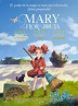 Mary y la flor de la bruja - Película 2017 - SensaCine.com
