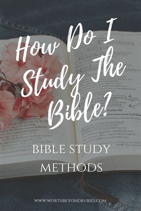 How To Study The Bible Bible Study Methods Biblestudy Bible Study
