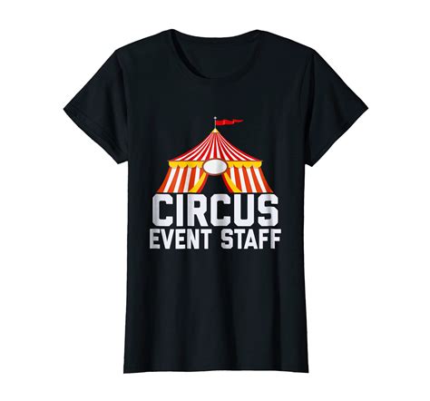 Circus Event Staff Carnival Gift T Shirt-ln – Lntee