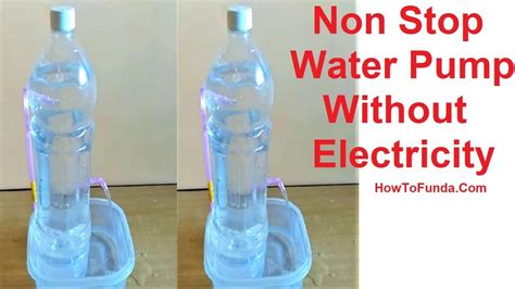 Non Stop Water Pump Without Electricity Using Waste Plastic Bottle At