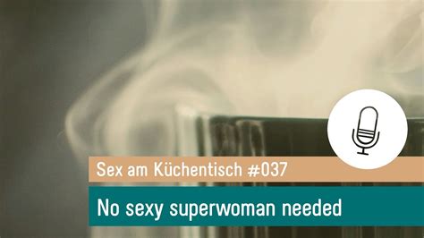 Warum Du Im Entspannten Sex Keine Sexy Superwoman Sein Musst 037