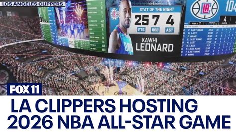 La Clippers To Host 2026 Nba All Star Game At Intuit Dome Youtube