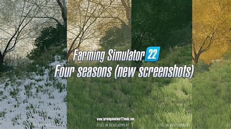 Farming Simulator 22 Four Seasons Spring Summer Fall Winter