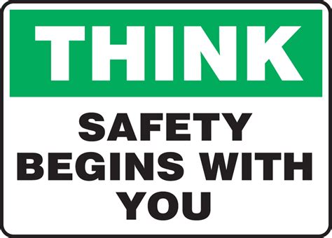 Think Safety Begins With You Safety Incentive Sign Mgnf947