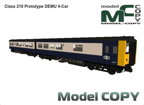 Class 210 Prototype Demu 4 Car 3d Model Model Copy Car 3d Model 3d Model Prototype