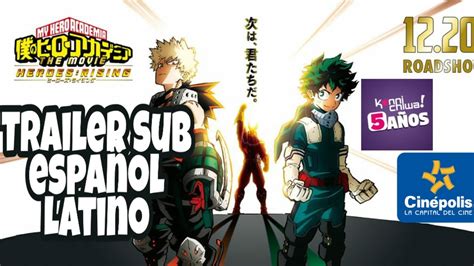 Trailer Boku No Hero Héroes Rising Sub Español Latino Nueva