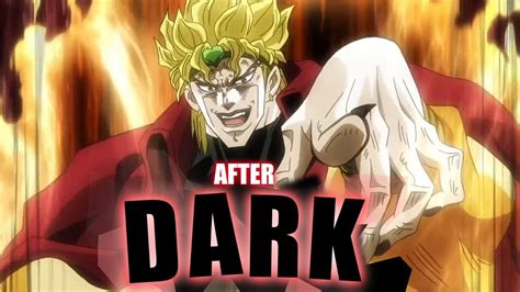 Dio Brando After Dark Editamv Youtube