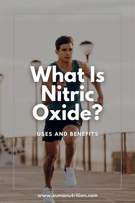What Is Nitric Oxide Benefits And Uses