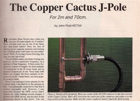 Wipe offexcess solder with a damp cloth, being careful not monly available from a single source. The Copper Cactus J-Pole - Resource Detail - The DXZone.com