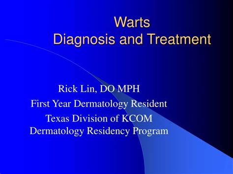 PPT Warts Diagnosis And Treatment PowerPoint Presentation Free