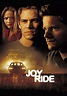Joy Ride Movie Poster - ID: 103927 - Image Abyss