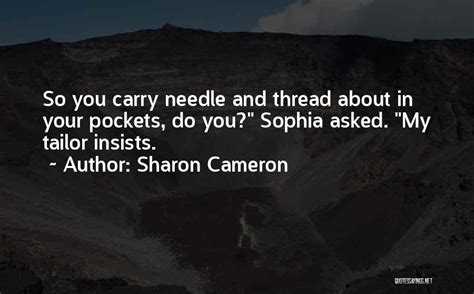 Top 41 Quotes And Sayings About Thread And Needle