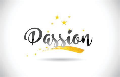 Passion Word Vector Text With Golden Stars Trail And Handwritten Curved Font 4893372 Vector Art