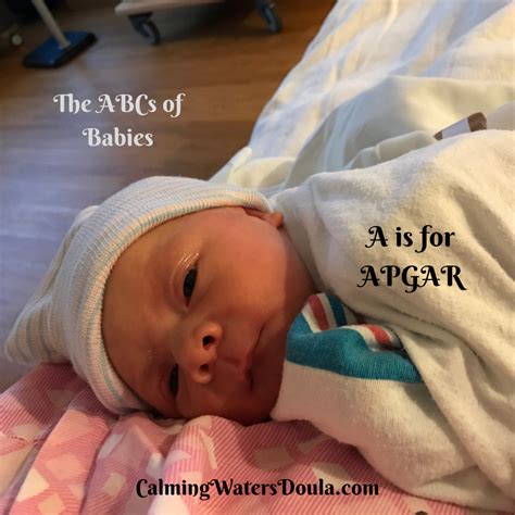 A Is For Apgar — Calming Waters Birth Services