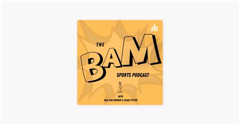Bam Sports Podcast“ Auf Apple Podcasts