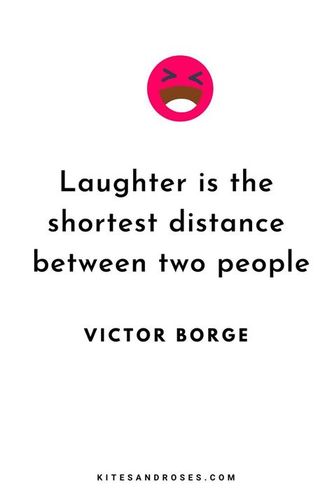 Looking For Laughter Quotes Here Are The Words And Sayings About