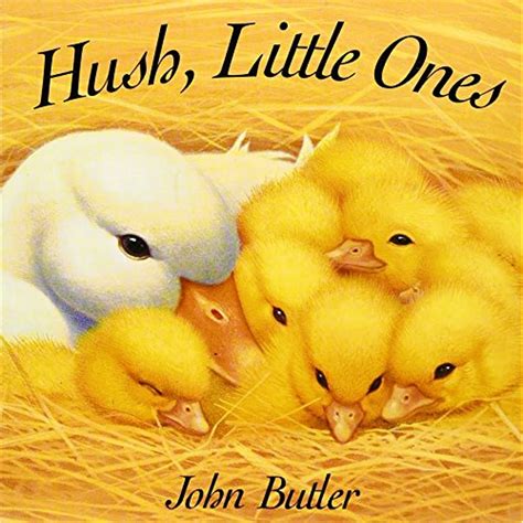 Hush Little Ones Peachtree Petite Hardcover Butler Professor John