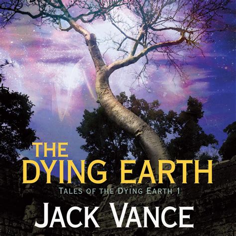 The Dying Earth Audiobook Written By Jack Vance