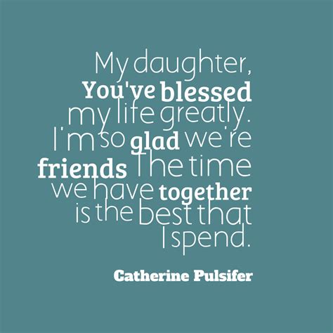 47 Beautiful Daughter Quotes And Sayings With Images