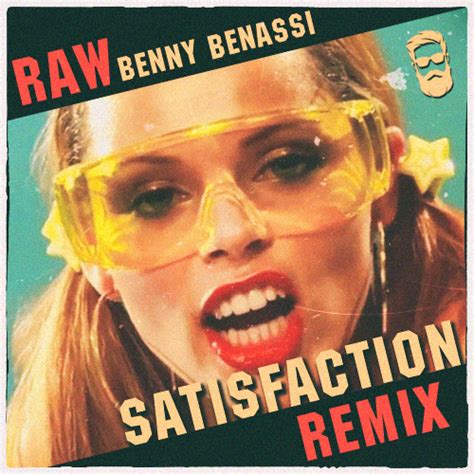 Benny Benassi Satisfaction Raw Remixmp3