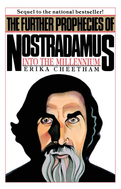The Further Prophecies of Nostradamus by Erika Cheetham - Penguin Books