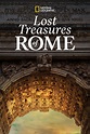 Lost Treasures of Rome (TV Series 2022- ) - Posters — The Movie ...