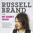 My Booky Wook by Russell Brand — Reviews, Discussion, Bookclubs, Lists