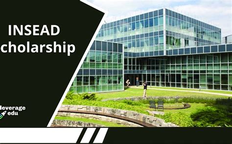 Grants, scholarships and loan programs. INSEAD Scholarships: Eligibility, Application & Amount ...