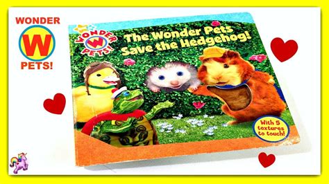 Wonder Pets The Wonder Pets Save The Hedgehog Read Aloud