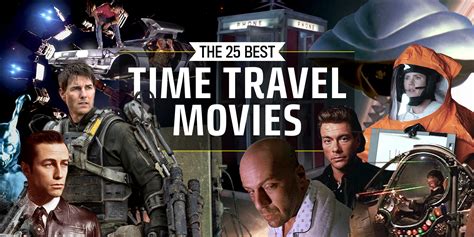 25 Best Time Travel Movies Of All Time Greatest Sci Fi Time Travel Films
