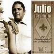 Julio Jaramillo - El sentimental de America vol. 3 | El Sentir Popular