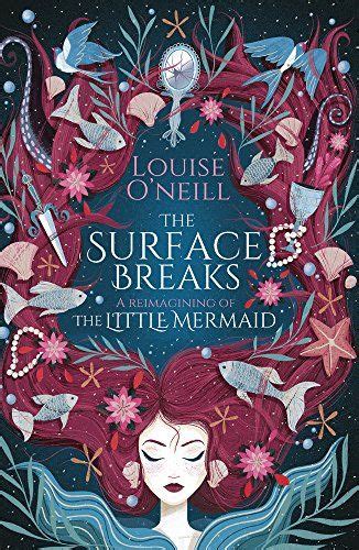 The Surface Breaks: a reimagining of The Little Mermaid | Mermaid books ...