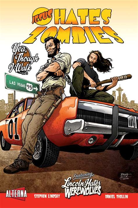 jesus hates zombies featuring lincoln hates werewolves 3 volume 3 issue