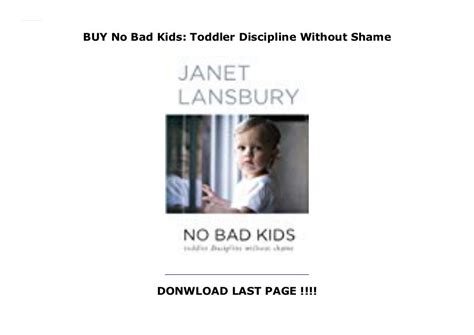 Buy No Bad Kids Toddler Discipline Without Shame