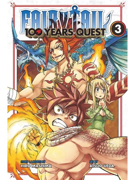 Fairy Tail: 100 Years Quest, Volume 3 - King County Library System