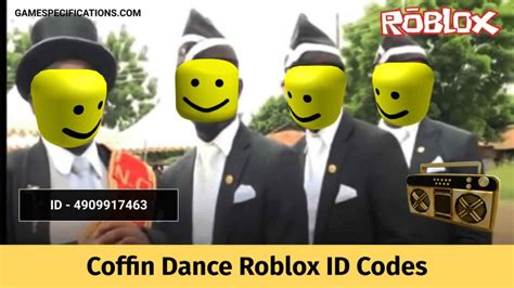 Coffin Dance Roblox Id Codes For Awesome Meme Song 2024 Game