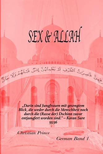 Sex And Allah Band I German German Edition By Christian Prince Goodreads